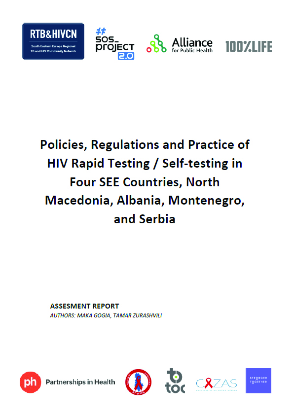 Policies, Regulations and Practice of HIV Rapid Testing / Self-testing in Four SEE Countries: North Macedonia, Albania, Montenegro, and Serbia